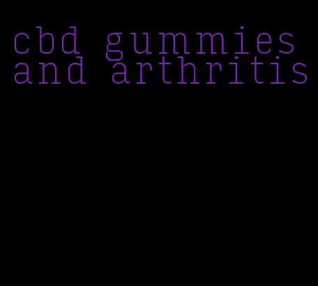 cbd gummies and arthritis