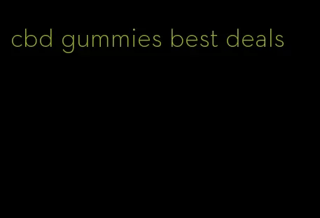 cbd gummies best deals