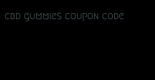cbd gummies coupon code