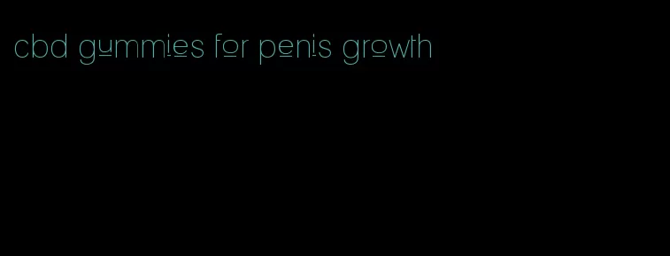 cbd gummies for penis growth