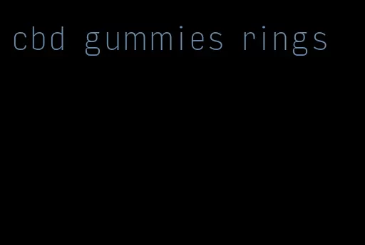 cbd gummies rings