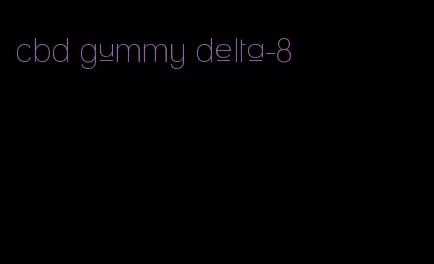 cbd gummy delta-8