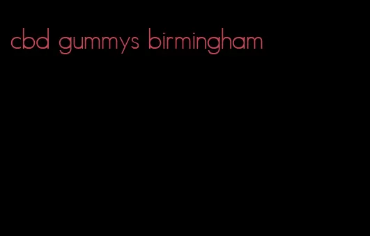 cbd gummys birmingham