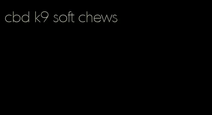 cbd k9 soft chews