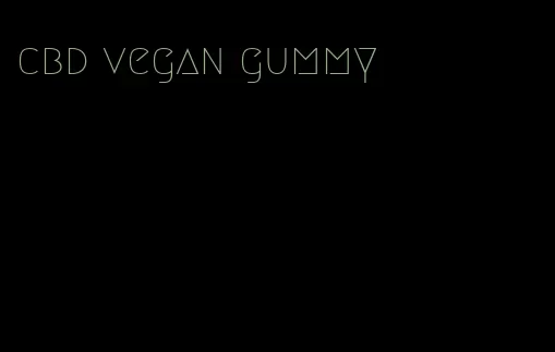 cbd vegan gummy