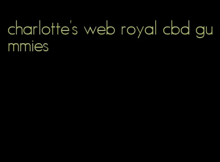charlotte's web royal cbd gummies