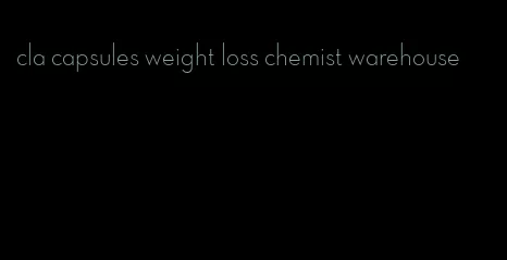 cla capsules weight loss chemist warehouse