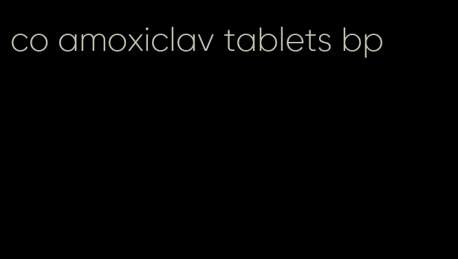 co amoxiclav tablets bp