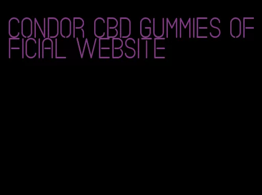 condor cbd gummies official website
