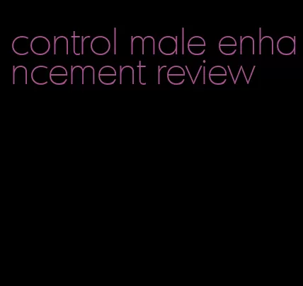 control male enhancement review
