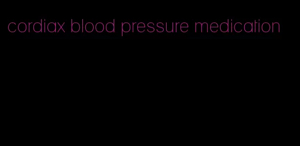 cordiax blood pressure medication