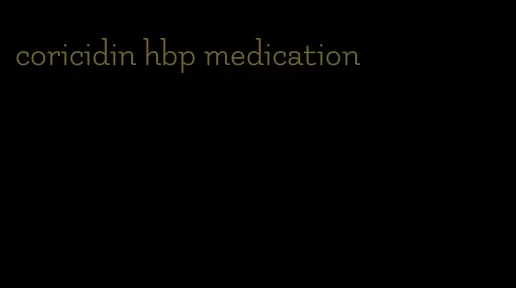 coricidin hbp medication