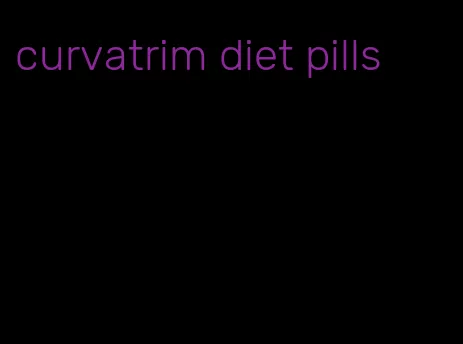 curvatrim diet pills