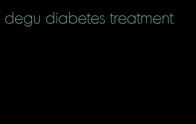 degu diabetes treatment