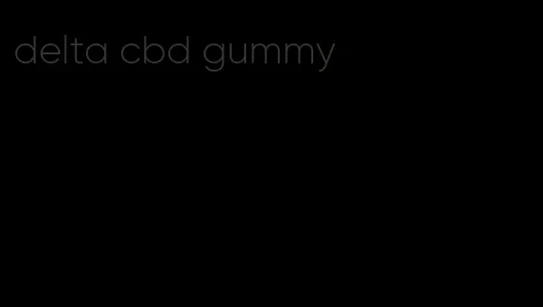 delta cbd gummy