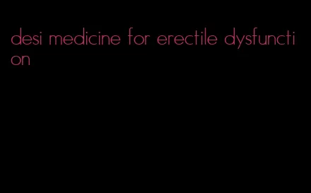 desi medicine for erectile dysfunction
