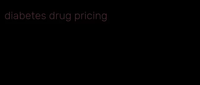 diabetes drug pricing