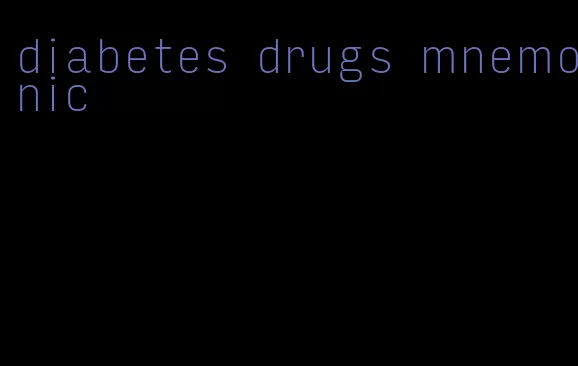 diabetes drugs mnemonic
