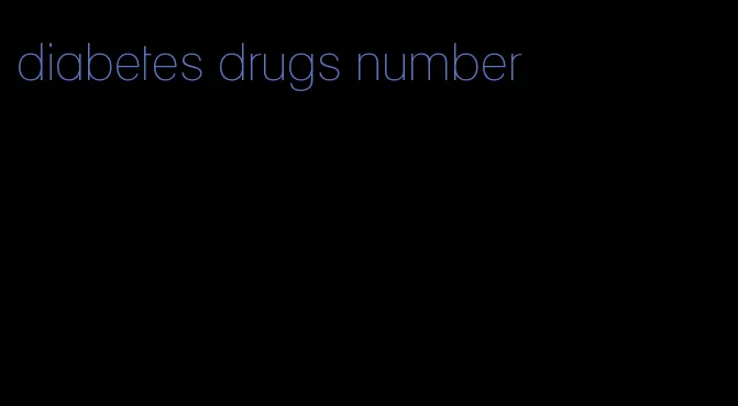 diabetes drugs number