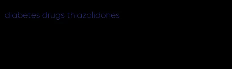 diabetes drugs thiazolidones