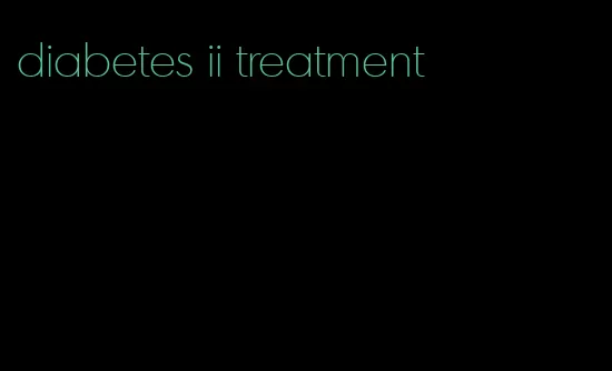 diabetes ii treatment