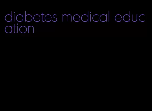 diabetes medical education