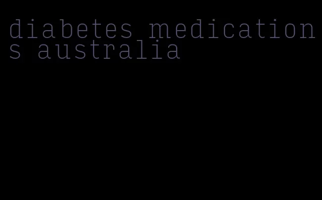 diabetes medications australia
