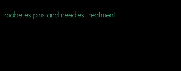 diabetes pins and needles treatment