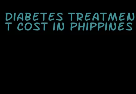 diabetes treatment cost in phippines
