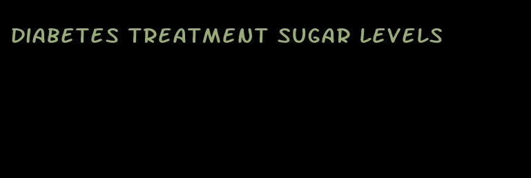 diabetes treatment sugar levels