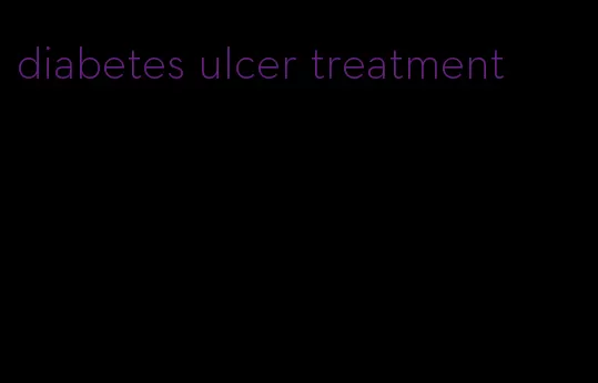 diabetes ulcer treatment