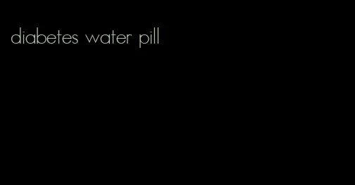 diabetes water pill