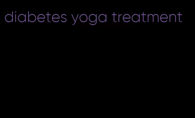 diabetes yoga treatment
