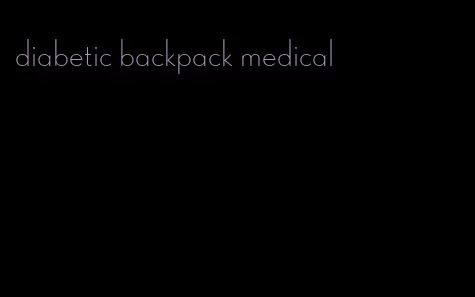 diabetic backpack medical
