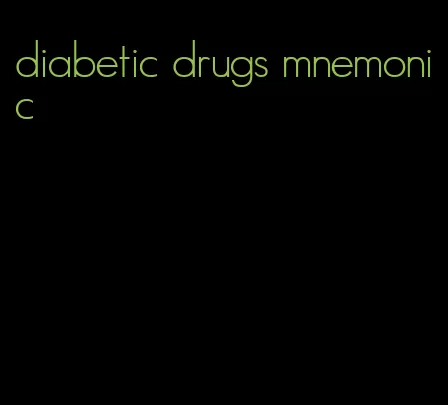 diabetic drugs mnemonic