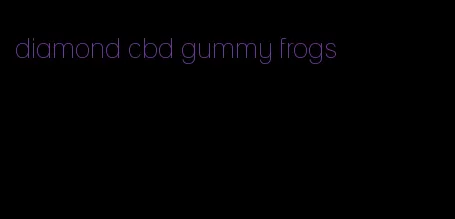 diamond cbd gummy frogs