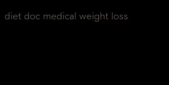 diet doc medical weight loss