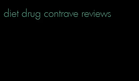 diet drug contrave reviews