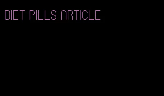diet pills article