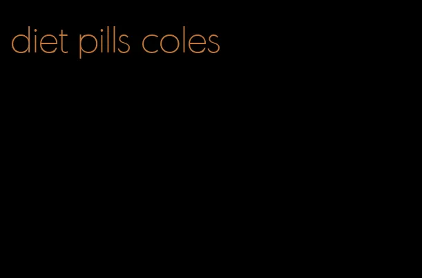 diet pills coles