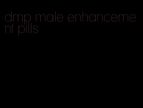 dmp male enhancement pills