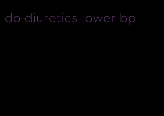 do diuretics lower bp