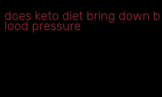 does keto diet bring down blood pressure