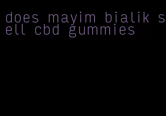 does mayim bialik sell cbd gummies