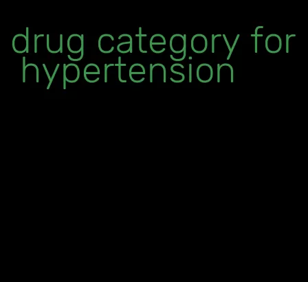 drug category for hypertension