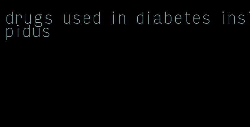 drugs used in diabetes insipidus