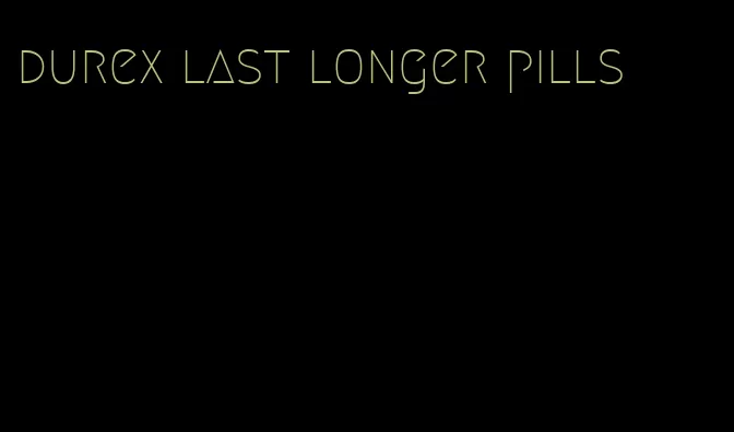 durex last longer pills