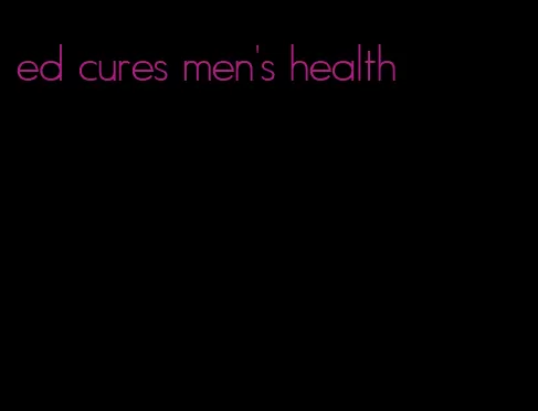 ed cures men's health