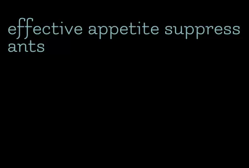 effective appetite suppressants