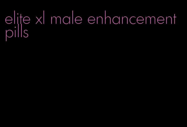 elite xl male enhancement pills